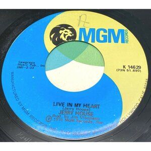 Jerry House Live in My Heart / Shes Just Being a Woman 45 Vinyl 70s Country MGM